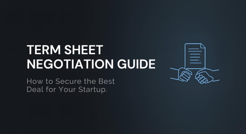 Term Sheet Negotiation