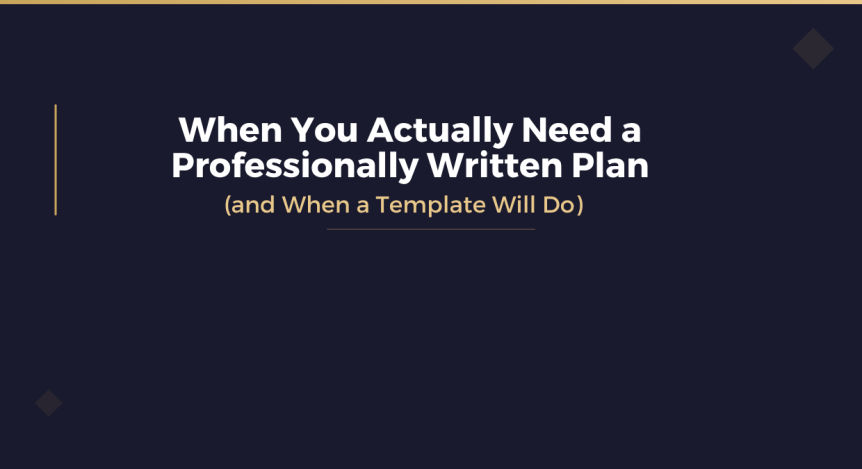 when you need a professional business plan